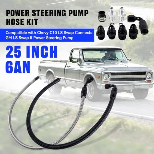 25Inch 6AN Power Steering Pump Hose Kit Compatible with Chevy C10 LS Swap